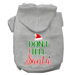 Don't Tell Santa Screen Print Dog Hoodie Grey M